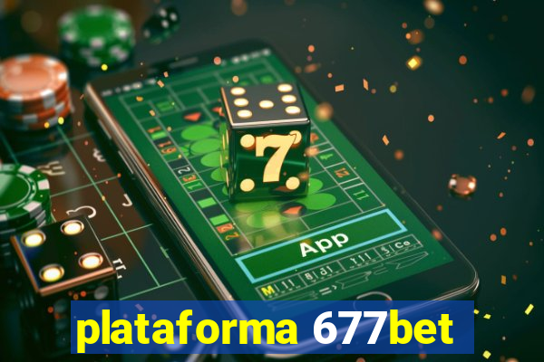 plataforma 677bet